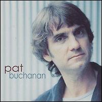 Pat Buchanan - Pat Buchanan lyrics