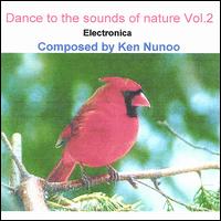 Ken Nunoo - Dance to the Sounds of Nature, Vol. 2 lyrics