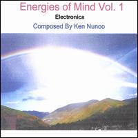 Ken Nunoo - Energies of Mind, Vol. 1 lyrics