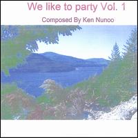 Ken Nunoo - We Like to Party, Vol. 1 lyrics