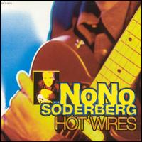 Nono Soderberg - Hot Wires lyrics