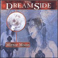 The Dreamside - Mirror Moon lyrics