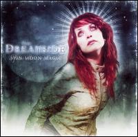 The Dreamside - Spin Moon Magic lyrics