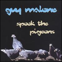 Guy Malone - Spook the Pigeons lyrics