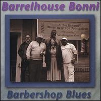 Barrelhouse Bonni - Barbershop Blues lyrics