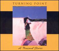 Turning Point [Jazz] - A Thousand Stories lyrics