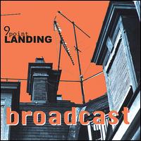 9 Point Landing - Broadcast lyrics