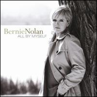 Bernie Nolan - All by Myself lyrics