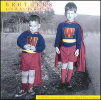 Ken & Harry Watters - Brothers lyrics