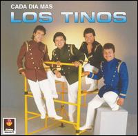 Los Tinos - Cada Dia Mas lyrics