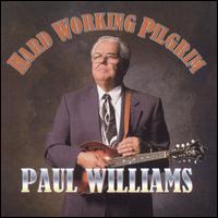 Paul Williams - Hard Working Pilgrim lyrics