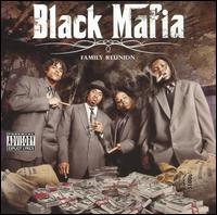 Black Mafia - Mac Dre Presents: Tha Family Reunion lyrics