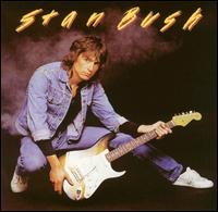 Stan Bush - Stan Bush lyrics