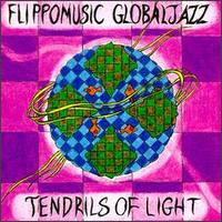 Flippomusic Globaljazz - Tendrils of Light lyrics