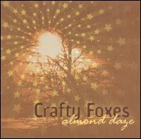 Crafty Foxes - Almond Daze lyrics