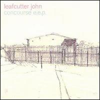 Leafcutter John - Concourse Eep lyrics