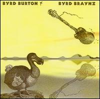 Byrd Burton - Byrd Braynz lyrics