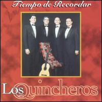 Los Quincheros - Tiemp de Recordar lyrics