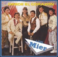 Los Mier - Desde El Corazon lyrics