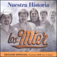 Los Mier - Nuestra Historia [Bonus DVD] lyrics