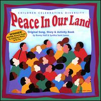 Bunny Hull - Peace in Our Land: Children Celebrating Diversity lyrics