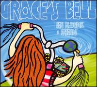 Ben Rudnick - Grace's Bell lyrics