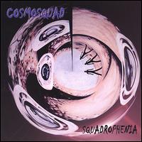 Cosmo Squad - Squadrophenia lyrics