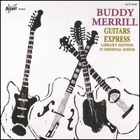 Buddy Merrill - Guitars Express lyrics