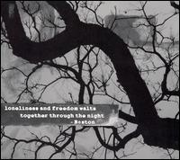 Beston Barnett - Loneliness and Freedom Waltz Together Through the Night lyrics