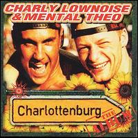 Charlie Lownoise & Mental Theo - Charlottenburg lyrics