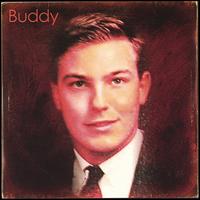 Buddy [Singer/Songwriter] - Buddy lyrics