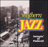 Southern Jazz - Swingin' in Paducah lyrics