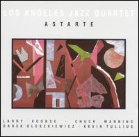 L.A. Jazz Quartet - Astarte lyrics