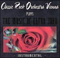 Classic Rock Orchestra Vienna - Music of Elton John lyrics