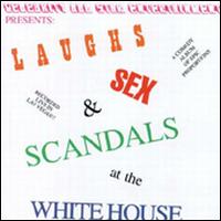 Celebrity All-Star Players - Laughs Sex and Scandals at the White House lyrics