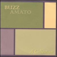 Buzz Amato - A Collection lyrics