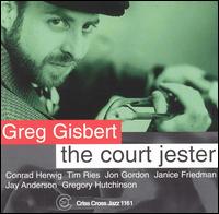 Greg Gisbert - Court Jester lyrics