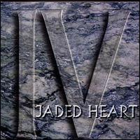 Jaded Heart - IV lyrics