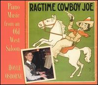 Hoyle Osborne - Ragtime Cowboy Joe [live] lyrics