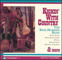 Buzz Hummer - Kickin' With Country lyrics