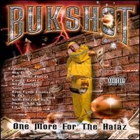 Bukshot - One More for the Hataz lyrics
