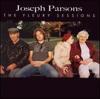 Joseph Parsons - The Fleury Sessions lyrics