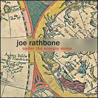 Joe Rathbone - Under the Scorpio Moon lyrics
