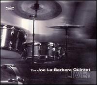 Joe La Barbera - The Joe La Barbera Quintet Live lyrics