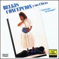 Belkis Concepcion - Con Lo Mio No Te Metas lyrics