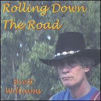 Brett Williams - Rolling Down the Road lyrics
