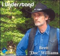Brett Williams - I Understand lyrics