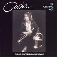 Paul & His New Age Jazz Orchestra Cacia - The Opening Act lyrics