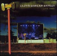 Lloyd Dobler Effect - Live 2004 lyrics