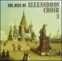 Alexandrov Choir - The Best of Alexandrov Choir, Vol. 3 lyrics